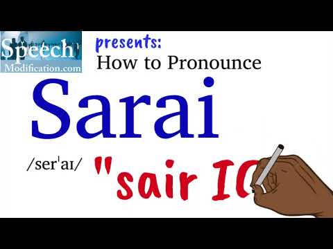How to Pronounce Sarai