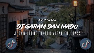 Download lagu DJ MALAM CHAOS INI GARAM DAN MADU JEDAG JEDUG TIKTOK VIRAL MENGKANE FULLBASS (Apri Remx) mp3
