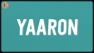 Yaaron (Lyrics) - KK