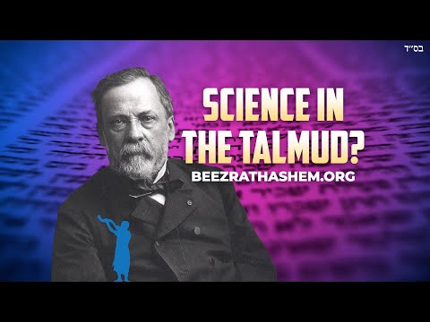 Did Louis Pasteur Read The Talmud?