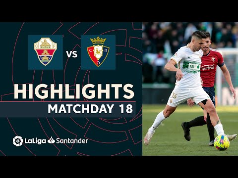 Highlights Elche CF vs CA Osasuna (1-1)