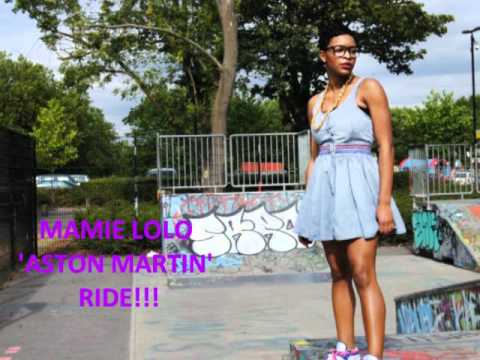 MAMIE LOLO 'ASTON MARTIN' RIDE