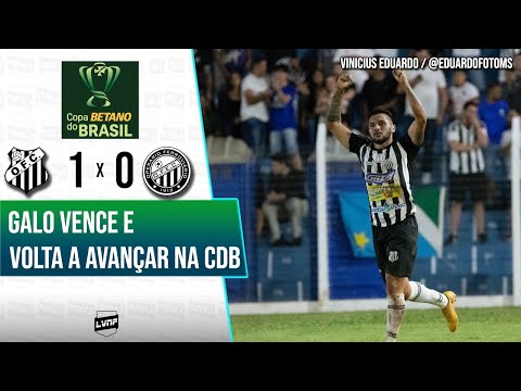 GALO CLASSIFICADO | OPERÁRIO - MS 1 x 0 OPERÁRIO FERROVIÁRIO | COPA DO BRASIL 2023 | TV MORENA