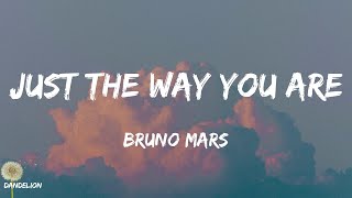 Just the Way You Are - Bruno Mars (Lyrics)