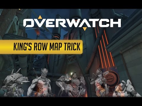 Overwatch: King's Row Map Trick