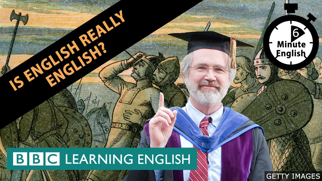 Is English really English? 6 Minute English