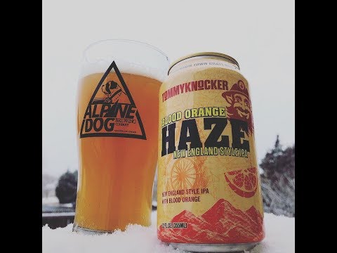 BEER REVIEW ~ TommyKnocker ~ Blood Orange HAZE NEIPA