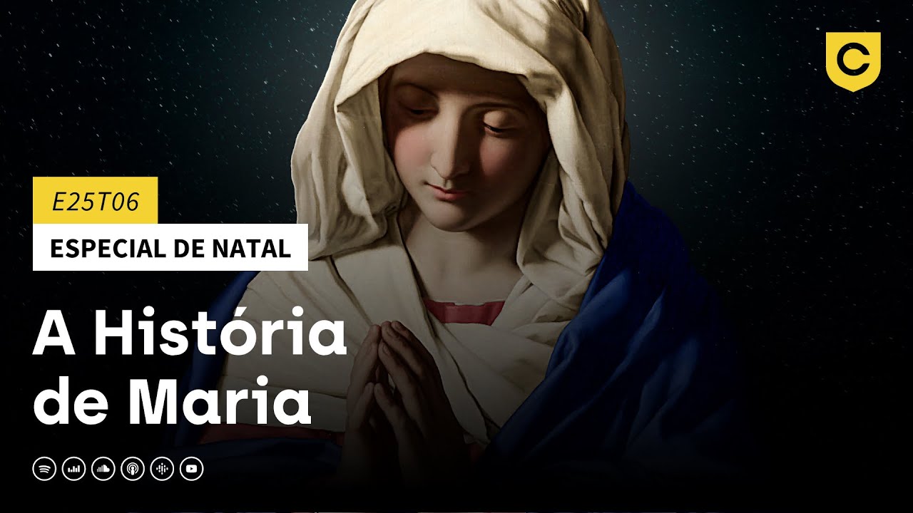 E25T06 - Especial de Natal: A História de Maria