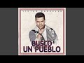 Busco un Pueblo - Victor Manuelle - Topic Busco un Pueblo