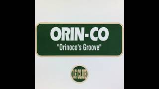 Orin Co - Orinoco's Groove (Club Mix)