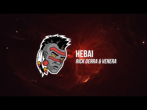 Rick Derra x Venera - Hebai