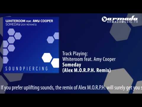Whiteroom feat. Amy Cooper - Someday (Alex M.O.R.P.H. Remix)