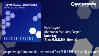 Whiteroom feat. Amy Cooper - Someday (Alex M.O.R.P.H. Remix)