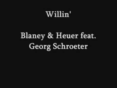 Willin - Blaney & Heuer feat. Georg Schroeter.wmv