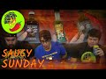 THESE ARE HOT ASS SAUCES Saucy Sunday