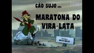 Cão Sujo e Ratinho - S01E16. Maratona do Vira-Lata
