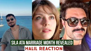 Sila Turkoglu and Ata Yildiz Marriage Month Revealed !Halil Ibrahim Ceyhan Reaction