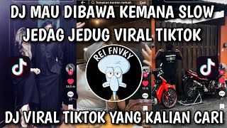 Download lagu DJ MAU DIBAWA KEMANA SLOW VIRAL TIKTOK YANG KALIAN CARI 2026🎧🎶🎶 mp3
