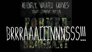 Brrraaaiiinnnsss!!! by Recently Vacated Graves: True Zombie Metal