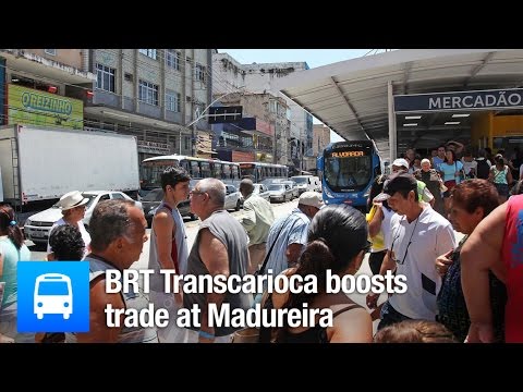 BRT Transcarioca boosts trade at Madureira | Olympic City