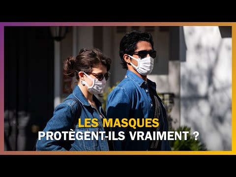 Les masques nous protègent-ils vraiment du Coronavirus ?