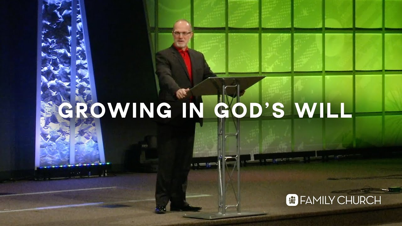 Growing Up Part 7 - Pastor Larry Dugger