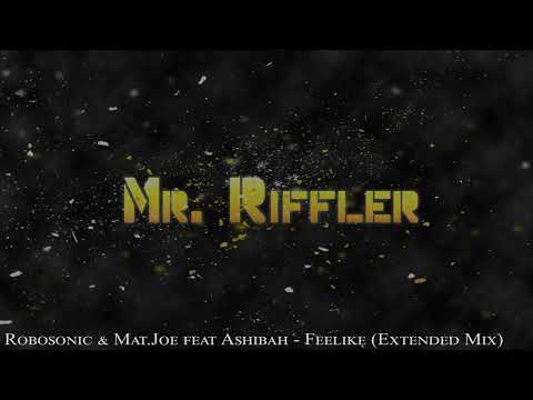 Robosonic & Mat Joe feat  Ashibah - Feelike
