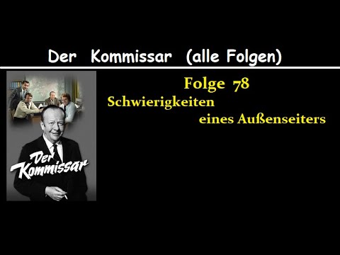 Der Kommissar (78) Schwierigkeiten eines Aussenseiters
