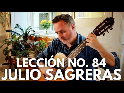 Lección 84 by Julio Sagreras. (Book 1). Matthew McAllister (Guitar).