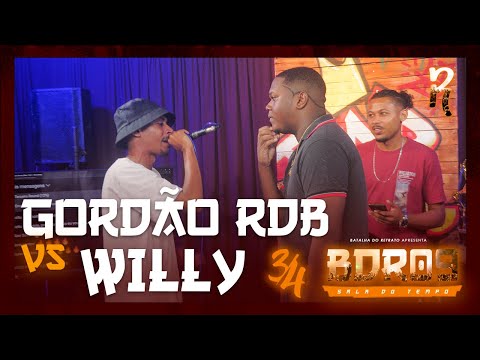GORDÃO RDB VS WILLY | PRIMEIRA FASE | BDR09