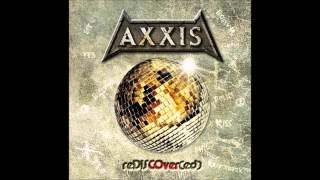 Axxis - Stayin&#39; Alive (Bee Gees Cover)