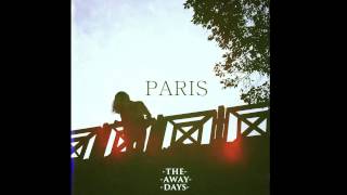 The Away Days - Paris