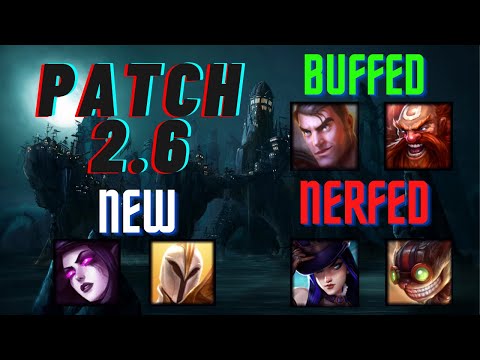 Patch 2.6 Review | Wild Rift