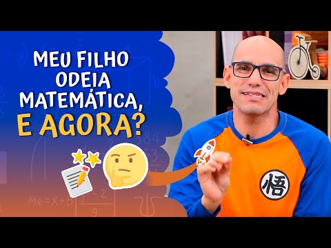 Socorro meu filho diz que odeia matemática