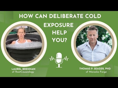 The Power of Deliberate Cold Exposure with Thomas P. Seager, PhD