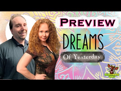 Dreams of Yesterday: a Preview https://youtu.be/5w644WRFkqg