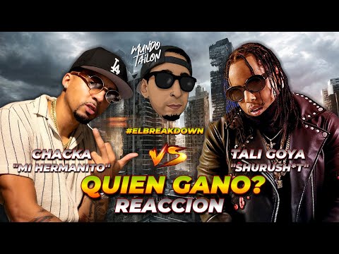 CHACKA VS TALI GOYA - QUIEN GANO? - REACCION