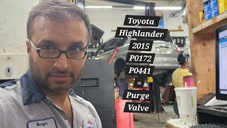 Toyota Highlander P0172, P0441 = Faulty Purge Valve