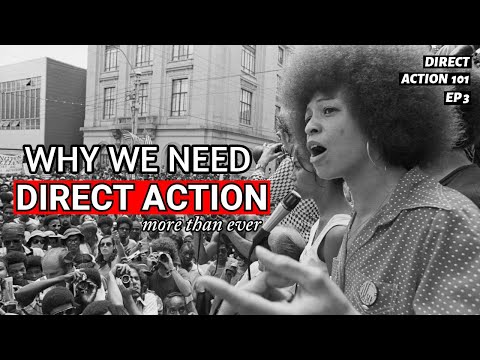 What Is Direct Action? A Radical Breakdown 