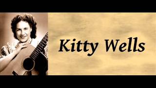 My Cold, Cold Heart Is Melted Now - Kitty Wells