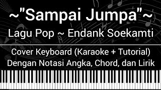 Download lagu Sampai Jumpa - Endank Soekamti (Not Angka, Chord, Lirik) Cover Keyboard (Karaoke   Tutorial) mp3 Download lagu Sampai Jumpa - Endank Soekamti (Not Angka, Chord, Lirik) Cover Keyboard (Karaoke   Tutorial) mp3