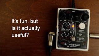 Video thumbnail for Electro-Harmonix String9: It's fun, but is it actually useful? by Dickie's 90-Second Pedal Demos