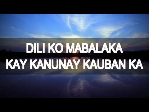 KAY ANG GINOO NAKO GAMHANAN  lyrics video -  People of Praise