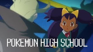 Pokemon High School Episode Ten - Irises Past