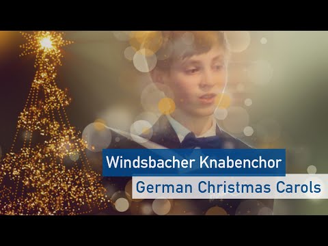 German Christmas Carols | Windsbacher Knabenchor