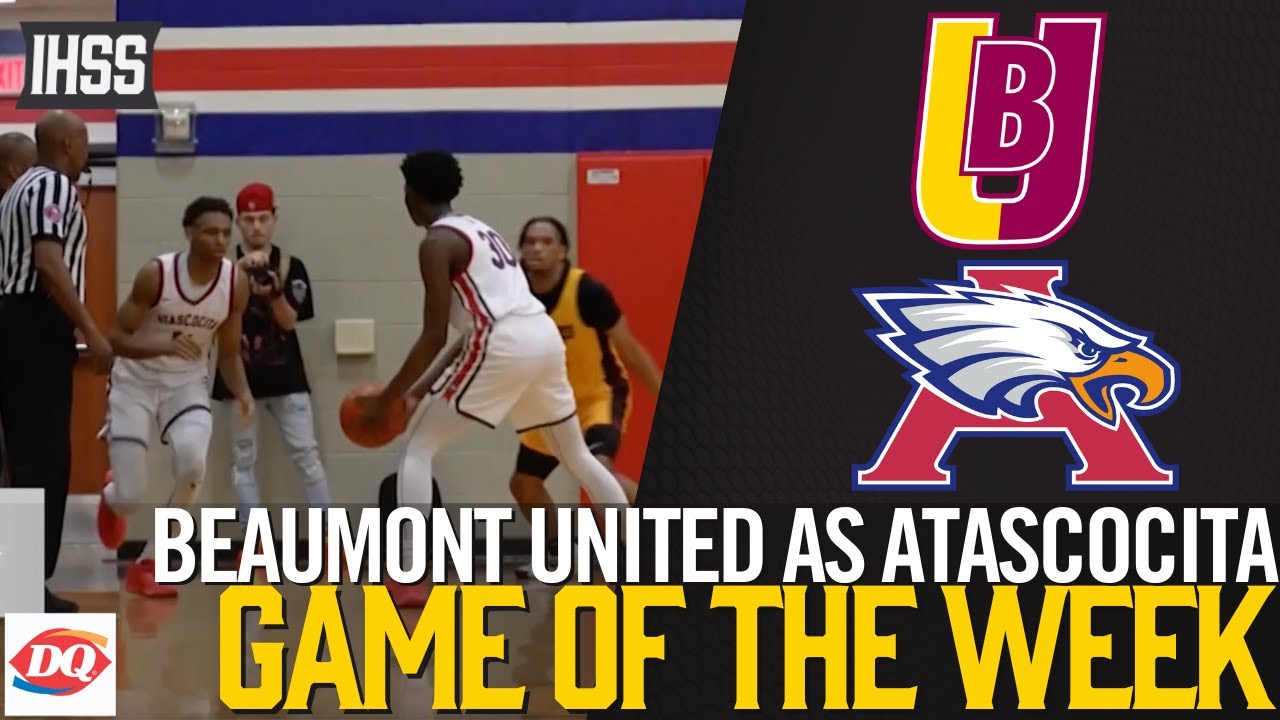 Beaumont United as Atascocita - 2023 Week 23 Basketball Game of the Week