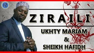 SHEIKH HAFIDH × UKHTY MARIAM  ZIRAIL - NEW QASWID