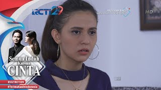 Download lagu SEMUA INDAH KARENA CINTA - Cintya Cemas Obatnya Di temukan Bella [1 AGUSTUS 2018] mp3