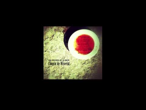 Los Huevos De La Rata - La Guajira