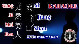 Download lagu Ai Jiang Shan Geng Ai Mei Ren Karaoke 愛江山更愛美人 • 周華健 Wakin Chau mp3